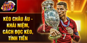kèo Châu Âu
