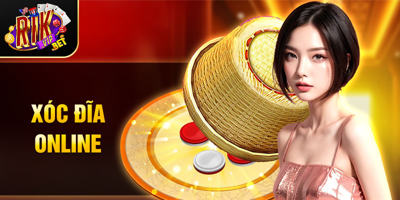 Xóc đĩa online